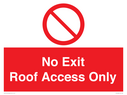 no-exitroof-access-only~
